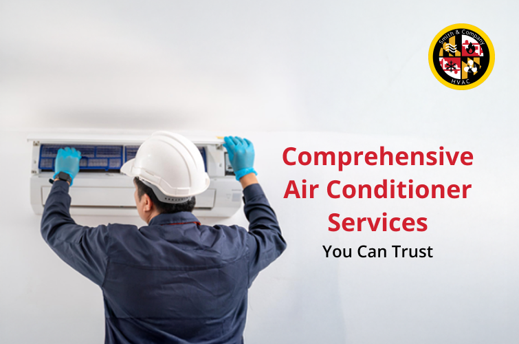 Comprehensive air conditioner services by Smith & Co HVAC